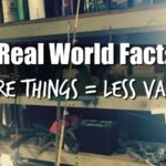 Real World Fact: More Things = Less Value