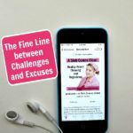 166: The Fine Line Between Challenges and Excuses