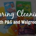 Spring Cleaning Tips Using Great Products from P&G and Walgreens!