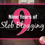 Nine Years of Slob Blogging – What’s Different from what I expected