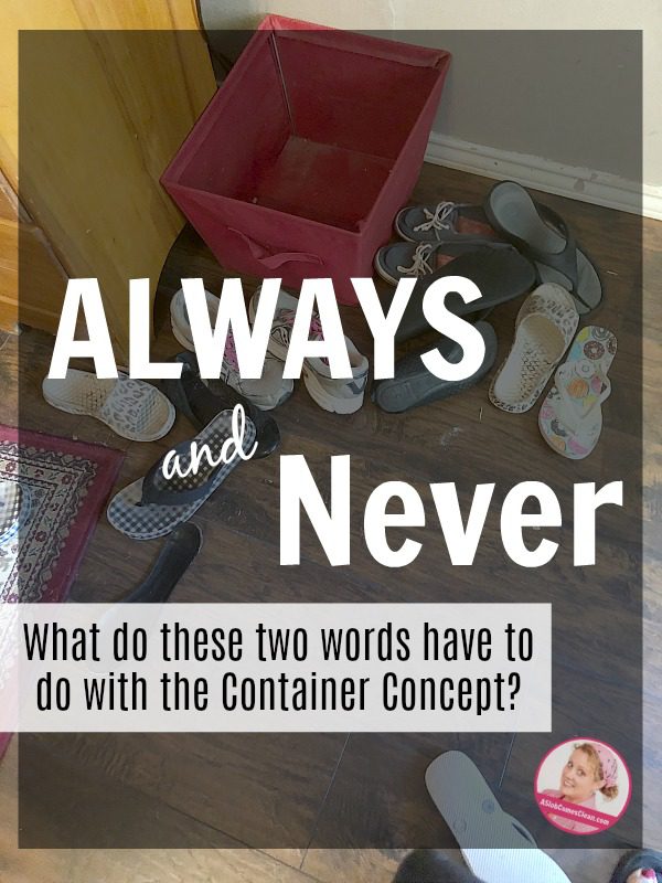 always never shoe clutter and container concept at ASlobComesClean.com