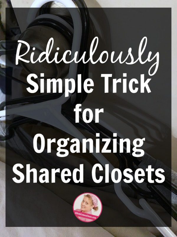 ridiculously simple trick for organizing shared closets at ASlobComesClean.com