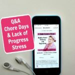 Podcast 198 Q&A Chore Days & Lack of Progress Stress at ASlobComesClean.com pin
