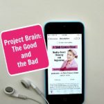 Podcast 204 Project Brain - The Good and the Bad at ASlobComesClean.com