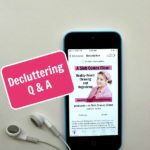 Podcast 208 Decluttering Q & A at ASlobComesClean.com