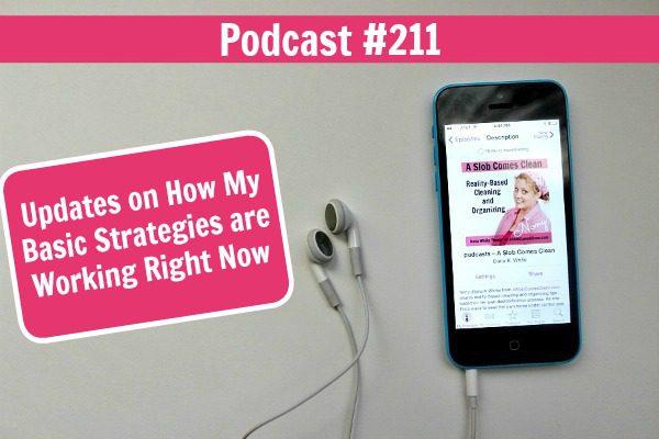 podcast 211 Updates on How My Basic Strategies are Working Right Now at ASlobComesClean.com fb
