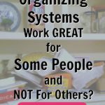 why do organizing systems work for some but not for others podcast at ASlobComesClean.com(1)