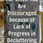 podcast-230-dealing-with-discouragement-lack-of-progress-decluttering-at-ASlobComesClean.com