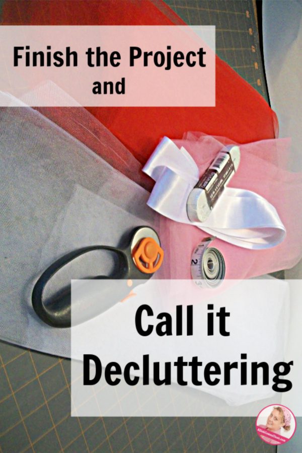 Finish the Project Call it Decluttering at ASlobComesClean.com