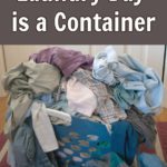 Laundry Day is a Container reader writes at aslobcomesclean.com
