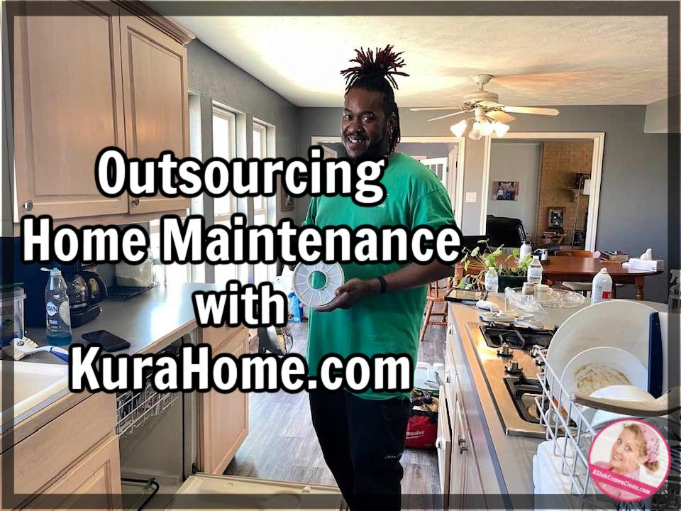 outsourcing home maintenance with kurahome at aslobcomesclean.com